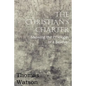The Christian's Charter - Showing the Privileges of a Believer - Paperback