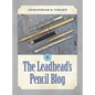 The Leadhead's Pencil Blog: Volume 6 - Hardcover