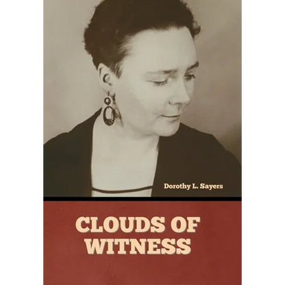 Clouds of Witness - Hardcover