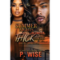Summer Nights Between Thick Thighs - Paperback
