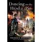 Dancing on the Head of a Pin - Paperback