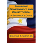 Philippine Government and Constitution: A Beginner's Guide - Paperback
