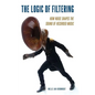 Logic of Filtering P - Paperback