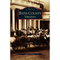 Bath County, Virginia - Hardcover