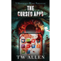 The Cursed Apps: A Hardboiled Magic Adventure - Paperback