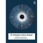 The Participatory Cultures Handbook - Paperback