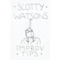 Scotty Watson's Improv Tips - Paperback