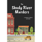 The Shady River Murders - Paperback
