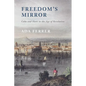 Freedom's Mirror - Paperback