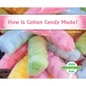 How Is Cotton Candy Made? - Library Binding