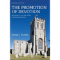 The Promotion of Devotion: Religion, Culture, and Communication - Paperback