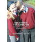 Breathing the Same Air: Children, Schools, and Politics in Northern Ireland - Paperback