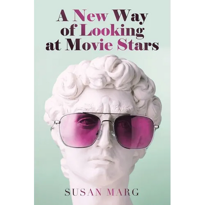 A New Way of Looking at Movie Stars - Paperback