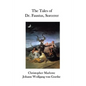 The Tales of Dr. Faustus, Sorcerer - Paperback