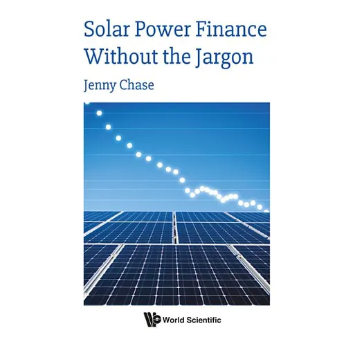 Solar Power Finance Without the Jargon - Paperback