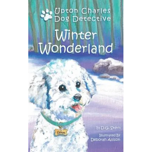 Winter Wonderland: Upton Charles-Dog Detective - Paperback