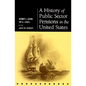 A History of Public Sector Pensions in the United States - Hardcover