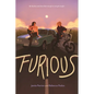 Furious - Hardcover