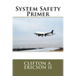 System Safety Primer - Paperback