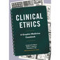 Clinical Ethics: A Graphic Medicine Casebook - Paperback