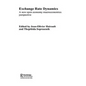 Exchange Rate Dynamics: A New Open Economy Macroeconomics Perspectives - Paperback