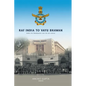 RAF India to Vayu Bhawan - India's Air Headquarters over the last century - Hardcover