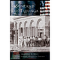 Sunland and Tujunga: From Village to City - Hardcover