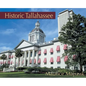 Historic Tallahassee - Hardcover