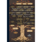 A Collection of Pedigrees of the Family of Travers, Abstracts of Documents, Collected by S.S. Travers, Arranged by H.J. Sides - Paperback