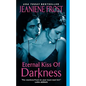 Eternal Kiss of Darkness - Paperback