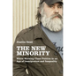 New Minority: White Working Class Politics in an Age of Immigration and Inequality - Paperback