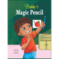 Bobby's Magic Pencil - Hardcover
