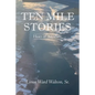 Ten Mile Stories: Heart of Anywhere - Paperback