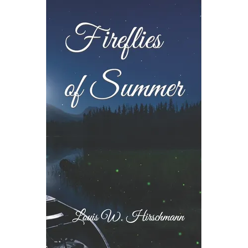 Fireflies of Summer - Paperback
