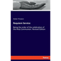 Requiem Service: Being the order of the celebration of the Holy Communion. Revised Edition - Paperback