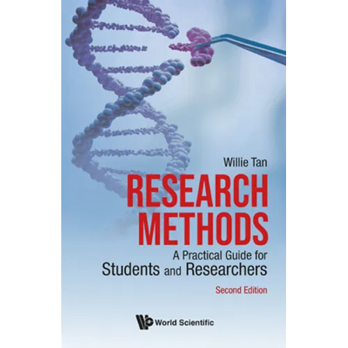 Research Methods: A Practical Guide for Students and Researchers (Second Edition) - Hardcover