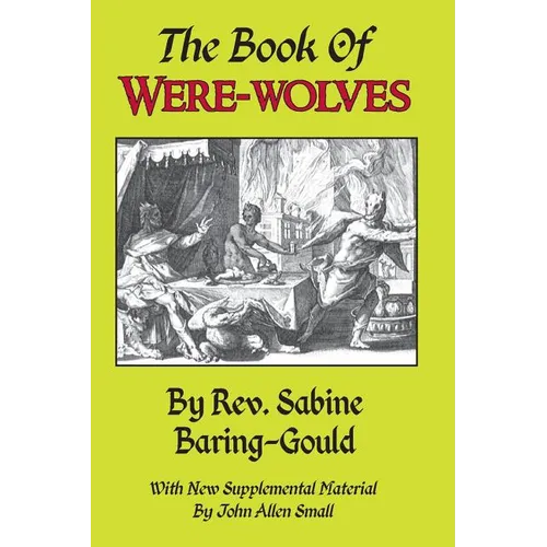 The Book of Were-Wolves - Paperback