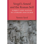 Vergil's Aeneid and the Roman Self: Subject and Nation in Literary Discourse - Paperback