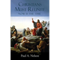 Christians Must Reunite: Now Is the Time - Paperback