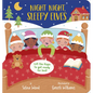 Night Night, Sleepy Elves: A Lift-The-Flap Bedtime Christmas Book - Board Book