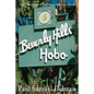 Beverly Hills Hobo: A True Tale of Fame and Misfortune - Paperback