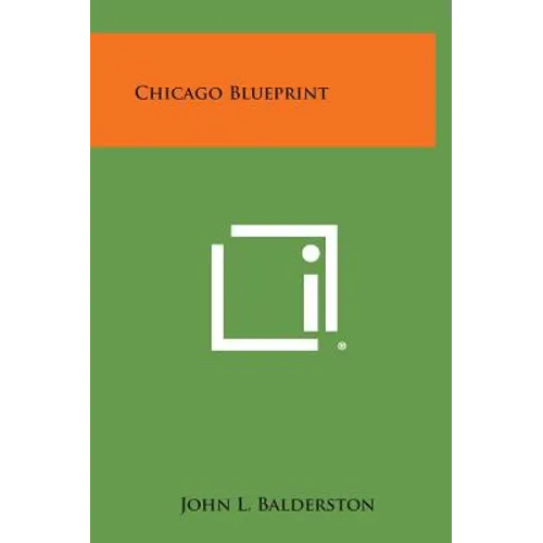 Chicago Blueprint - Hardcover