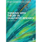 Thinking with Theory in Qualitative Research - Paperback