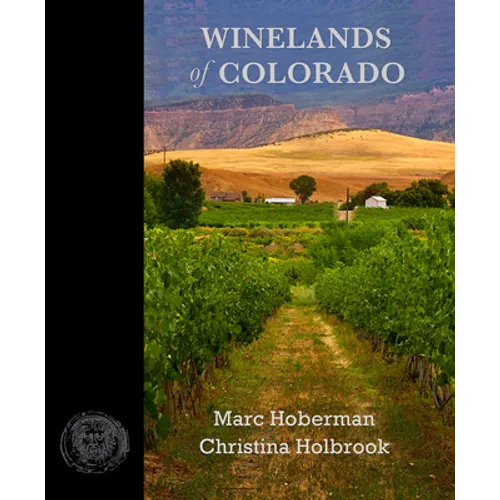 Winelands of Colorado - Hardcover