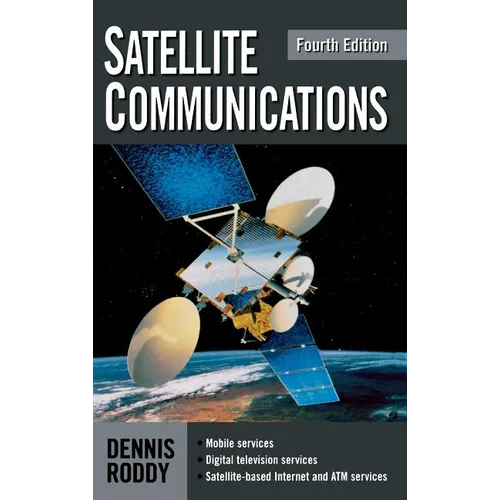 Satellite Communications, Fourth Edition - Hardcover