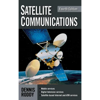 Satellite Communications, Fourth Edition - Hardcover