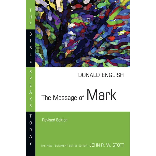 The Message of Mark - Paperback