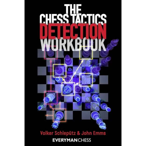 The Chess Tactics Detection Workbook - Paperback