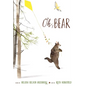Oh, Bear - Hardcover