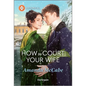 How to Court Your Wife - Mass Market Paperbound